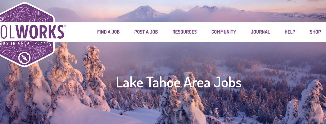 Tips for Working a Seasonal Summer Job in Lake Tahoe